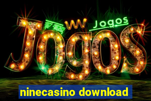 ninecasino download